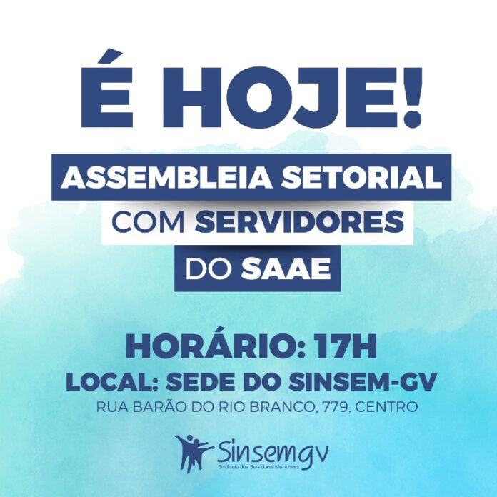 Assembleia com servidores do Saae é hoje, às 17 h