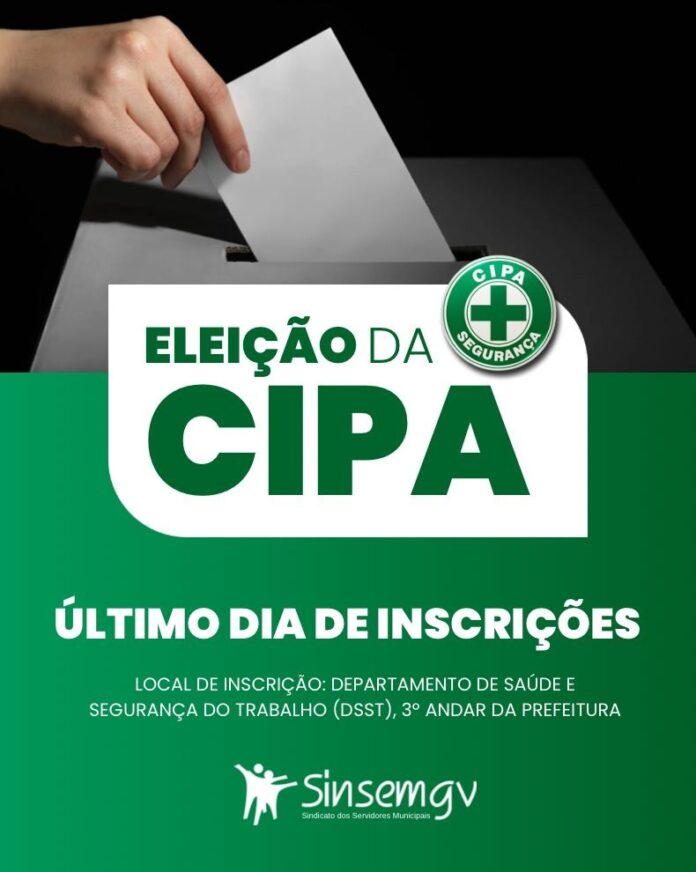 Último dia para inscrição na eleição da CIPA da Prefeitura de Valadares