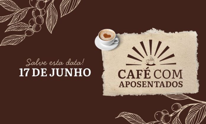 Café, música e reencontros: vem aí o Café com Aposentados!