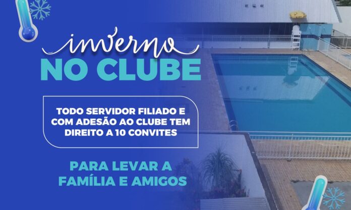 Inverno no Clube: Promoção para servidores e convidados