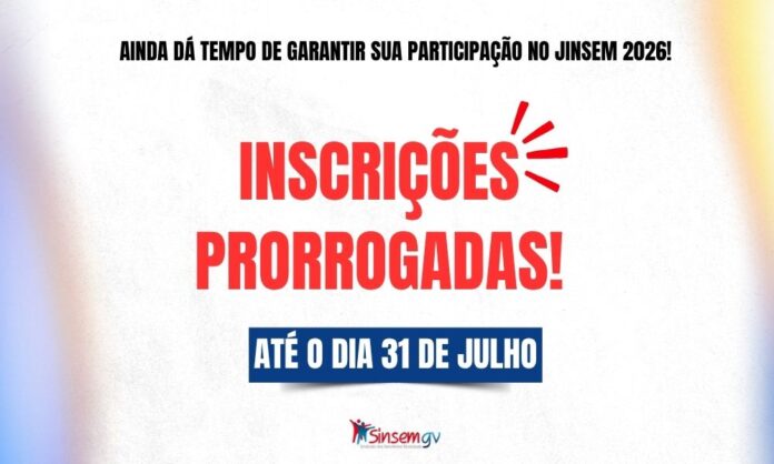 Inscrições para o JINSEM 2026 são prorrogadas até 31 de julho Inscrições para o JINSEM 2026 são prorrogadas até 31 de julho